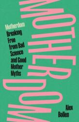 Motherdom (ISBN: 9781804297537)
