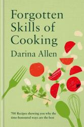 Forgotten Skills of Cooking (ISBN: 9781804192764)