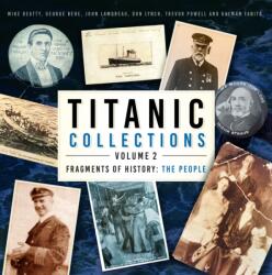Titanic Collections Volume 2: Fragments of History (ISBN: 9781803993348)