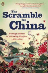 Scramble for China - Robert Bickers (2012)