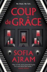Coup de Grace (ISBN: 9781803369624)