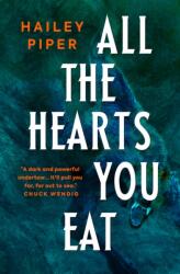 All the Hearts You Eat (ISBN: 9781803367644)