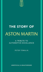 The Story of Aston Martin (ISBN: 9781802798487)