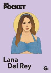 The Pocket Lana Del Rey (ISBN: 9781802472950)