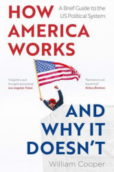 How America Works and Why It Doesn't (ISBN: 9781802472066)