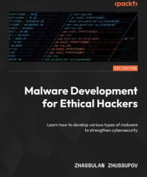 Malware Development for Ethical Hackers (ISBN: 9781801810173)