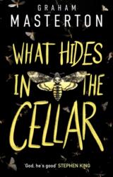 What Hides in the Cellar (ISBN: 9781801104050)