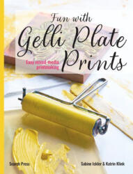 Having Fun with Gelli Plate Prints (ISBN: 9781800923218)