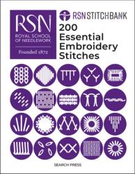 RSN Stitch Bank: 200 Essential Embroidery Stitches (ISBN: 9781800922860)
