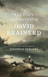 The Diary and Journal of David Brainerd (ISBN: 9781800403796)