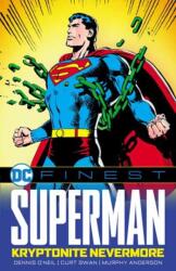 DC Finest: Superman: Kryptonite Nevermore (ISBN: 9781799501657)