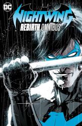 Nightwing: Rebirth Omnibus (ISBN: 9781799501169)