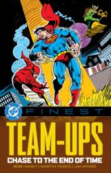 DC FINEST TEAM UPS CHASE TO THE END OF T - Bob Haney (ISBN: 9781799500827)