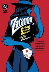 ZATANNA BRING DOWN THE HOUSE - TAMAKI MARIKO (ISBN: 9781799500803)
