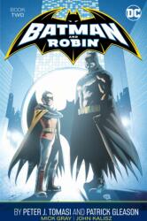 BATMAN & ROBIN BY PETER J TOMASI BK02 - GLEASON PATRICK (ISBN: 9781799500247)
