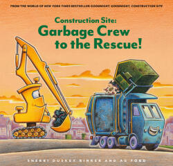 Construction Site: Garbage Crew to the Rescue! - Ag Ford (ISBN: 9781797226552)