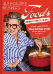 Food and Other Things I Love (ISBN: 9781797225258)