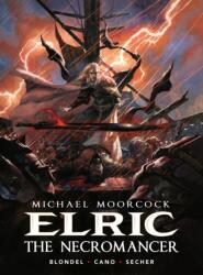 Michael Moorcock's Elric: The Necromancer - Valentin Secher (ISBN: 9781787743892)