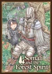 Somali and the Forest Spirit Vol. 1 - Gureishi, Yako (ISBN: 9781787743625)