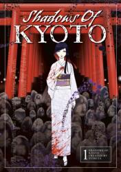Shadows of Kyoto Vol. 1 - Yumeya (ISBN: 9781787742673)