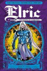 The Michael Moorcock Library: Elric: The Making of a Sorcerer (ISBN: 9781787741560)