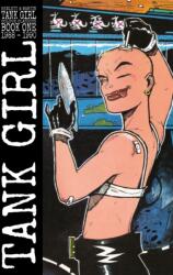 Tank Girl: Color Classics Book 1 1988-1990 - Jamie Hewlett (ISBN: 9781787739765)