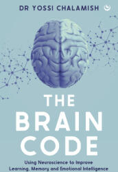 The Brain Code - Chalamish, Yossi (ISBN: 9781786788818)
