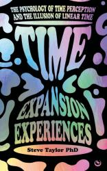 Time Expansion Experiences (ISBN: 9781786788467)
