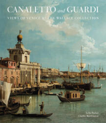 Canaletto and Guardi - Lelia Packer (ISBN: 9781785513206)