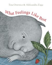 What Feelings Like Best - Aleksandra Zajac, Antonia Lloyd-Jones (ISBN: 9781782694519)