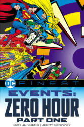 DC Finest: Events: Zero Hour Part 1 (ISBN: 9781779528506)