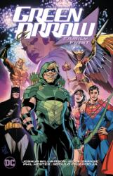 Green Arrow Vol. 2: Family First - Carmine Di Giandomenico, Trevor Hairsine (ISBN: 9781779528247)