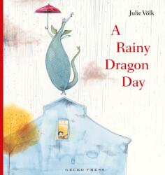 A Rainy Dragon Day (ISBN: 9781776575794)