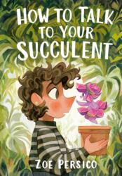 How to Talk to Your Succulent (ISBN: 9781774883129)