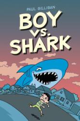 Boy vs. Shark (ISBN: 9781774880449)