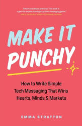Make It Punchy (ISBN: 9781774584088)
