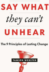 Say What They Can't Unhear (ISBN: 9781774583531)