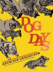 Dog Days (ISBN: 9781770467316)