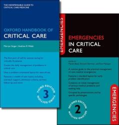 Oxford Handbook of Critical Care Third Edition and Emergencies in Critical Care Second Edition Pack (2013)