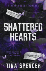 Shattered Hearts - Tina Spencer (ISBN: 9781738870158)