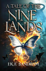A Tale of the Nine Lands (ISBN: 9781738538706)