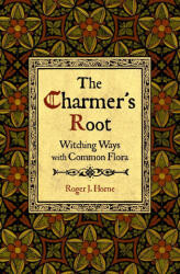 The Charmer's Root (ISBN: 9781736762561)