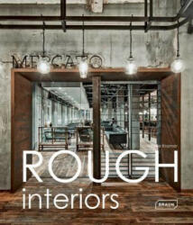 Rough Interiors - Sybille Kramer (2013)