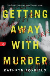 Getting Away with Murder (ISBN: 9781728278919)