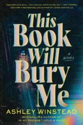 This Book Will Bury Me (ISBN: 9781728270005)