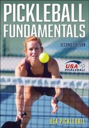 Pickleball Fundamentals (ISBN: 9781718222205)