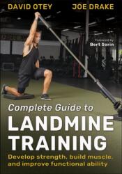 Complete Guide to Landmine Training - Joe Drake (ISBN: 9781718217942)