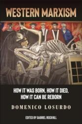 Western Marxism - Gabriel Rockhill (ISBN: 9781685900625)