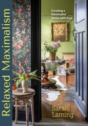 Relaxed Maximalism (ISBN: 9781684816446)