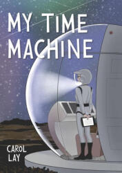 My Time Machine (ISBN: 9781683969983)